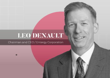 - With CEO Leo Denault at the helm, Entergy is looking to hone its new customer-centric business strategy