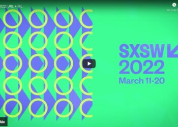 SXSW 2022: URL + IRL: Join us for the 2022 SXSW Conference & Festivals in Austin, TX from March 11-20