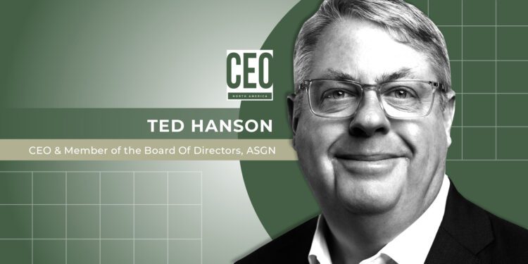 Magazine Interview: The evolution of ASGN into a multifaceted IT consulting corporation is being propelled by its CEO and Member of the Board of Directors, Ted Hanson