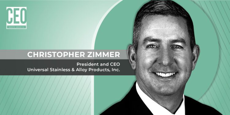 Christopher Zimmer tells CEO NA why Universal Stainless has joined the Aperam family in a changing global steel market - CEO North America Christopher Zimmer tells CEO NA why Universal Stainless has joined the Aperam family in a changing global steel market