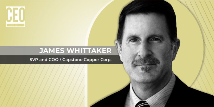 James Whittaker, SVP and COO, briefs CEO NA on why Capstone Copper is strategically positioned to explore its expanding copper opportunities across the Americas