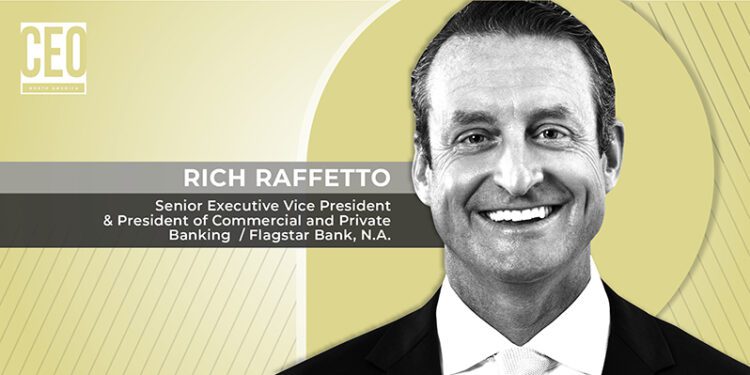 Richard Raffetto, Senior Executive Vice President & President of Commercial and Private Banking, joins CEO NA to outline why 2026 is a key year for Flagstar - CEO North America Richard Raffetto, Senior Executive Vice President & President of Commercial and Private Banking, joins CEO NA to outline why 2026 is a key year for Flagstar